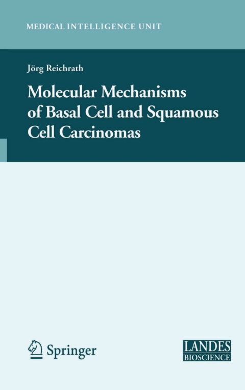Cover image for book Molecular Mechanisms of Basal Cell and Squamous Cell Carcinomas