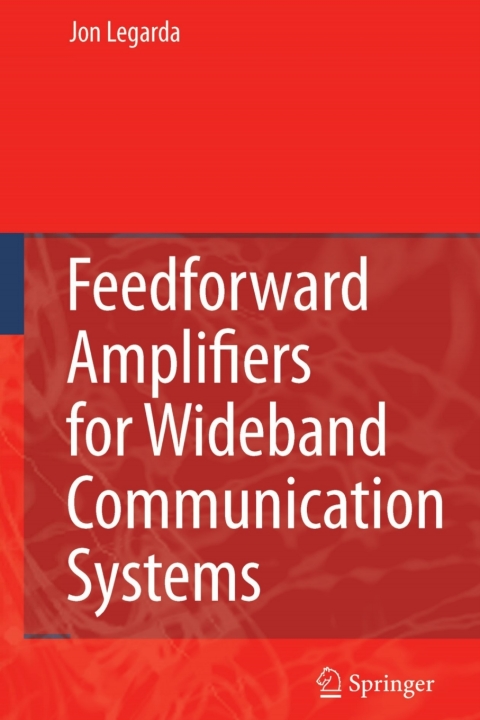 Cover image for book Feedforward Amplifiers for Wideband Communication Systems
