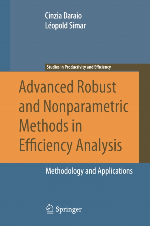 Cover image for book Advanced Robust and Nonparametric Methods in Efficiency Analysis
