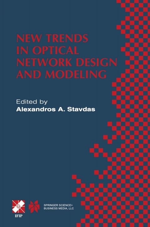 Cover image for book New Trends in Optical Network Design and Modeling
