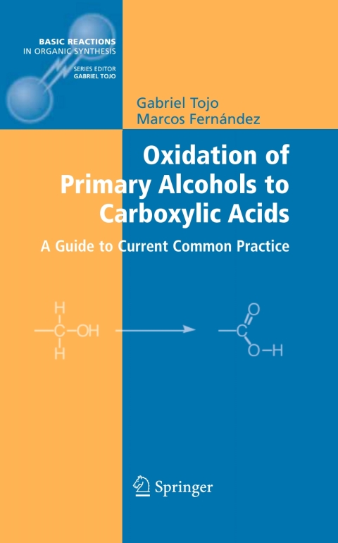 Cover image for book Oxidation of Primary Alcohols to Carboxylic Acids