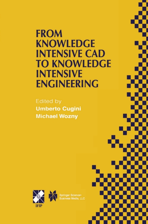 Cover image for book From Knowledge Intensive CAD to Knowledge Intensive Engineering