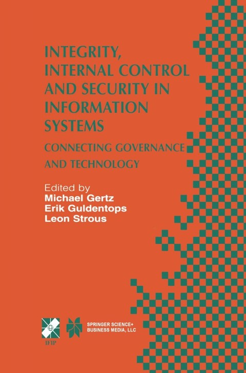 Cover image for book Integrity, Internal Control and Security in Information Systems
