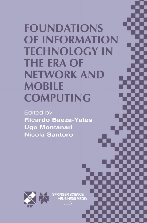 Cover image for book Foundations of Information Technology in the Era of Network and Mobile Computing