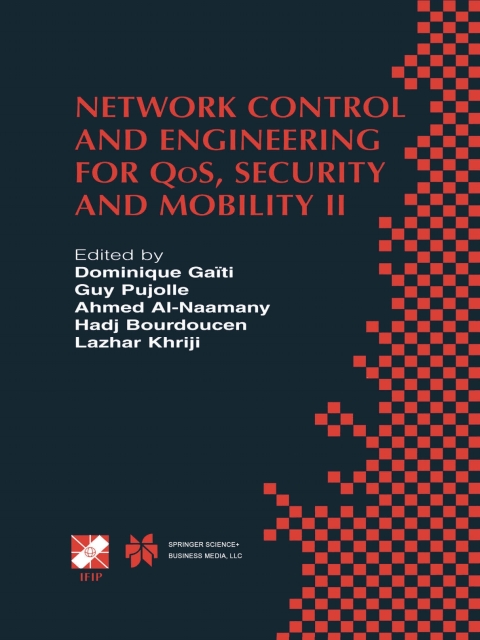 Cover image for book Network Control and Engineering for QoS, Security and Mobility