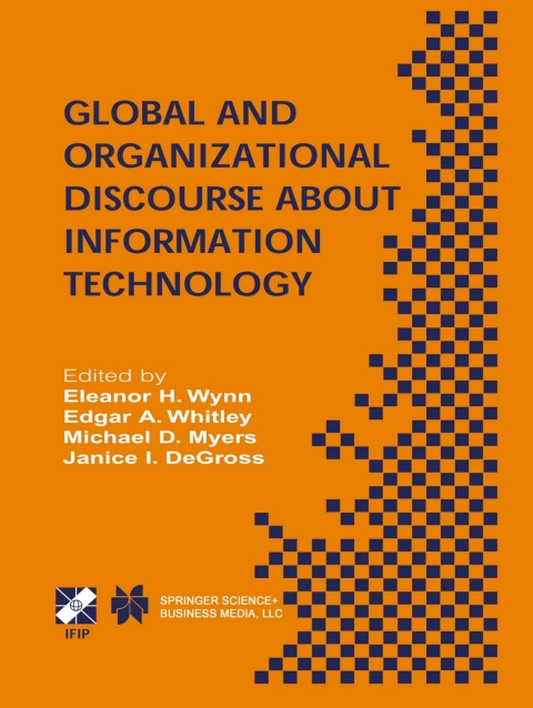 Cover image for book Global and Organizational Discourse about Information Technology
