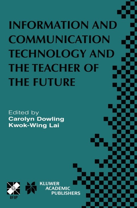 Cover image for book Information and Communication Technology and the Teacher of the Future