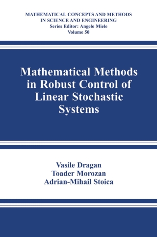 Mathematical Methods in Robust Control of Linear Stochastic Systems
