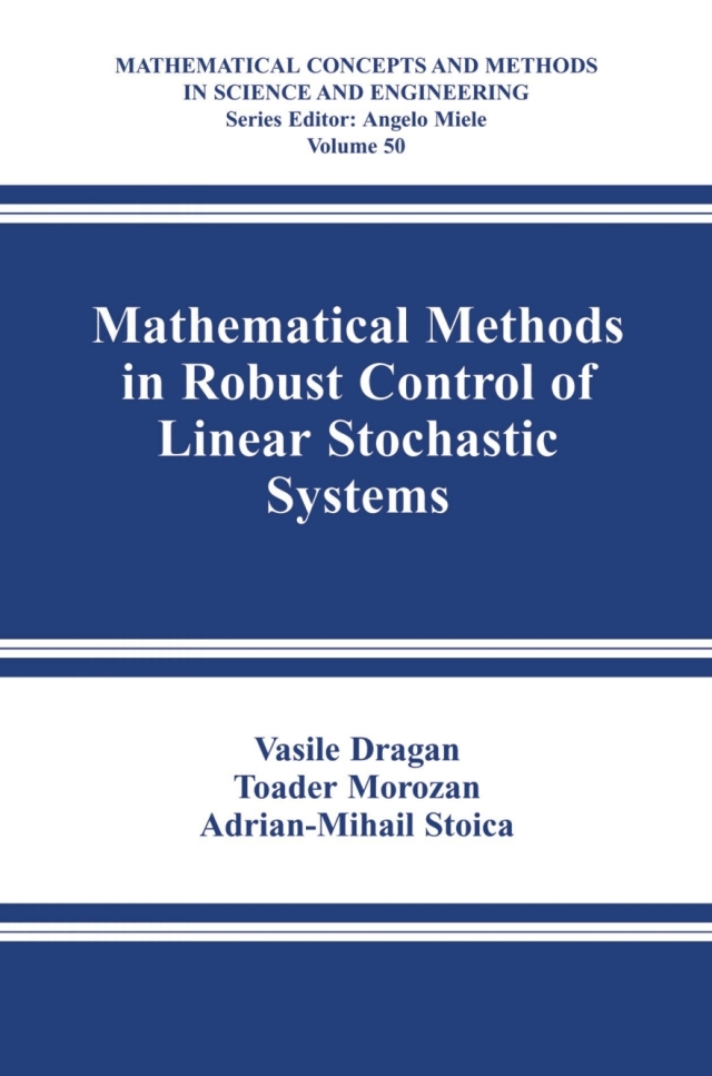 Mathematical Methods in Robust Control of Linear Stochastic Systems