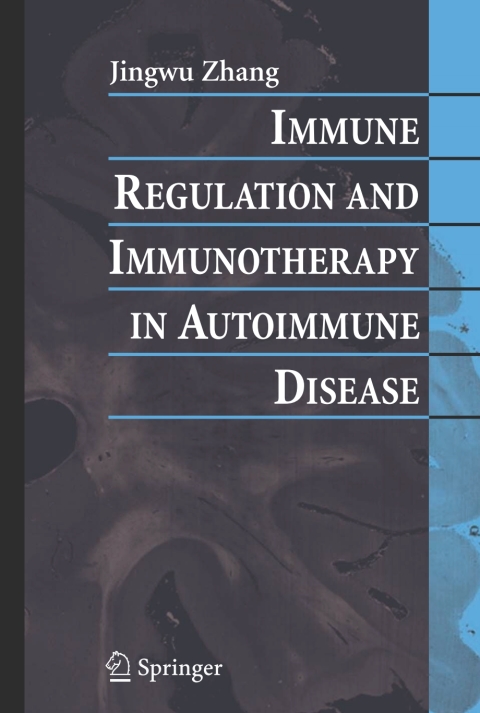 Cover image for book Immune Regulation and Immunotherapy in Autoimmune Disease