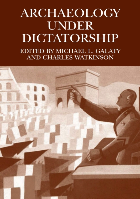 Cover image for book Archaeology Under Dictatorship