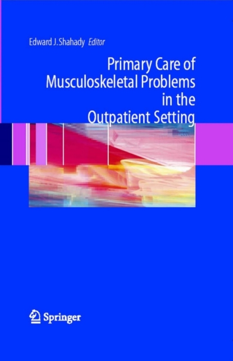 Cover image for book Primary Care of Musculoskeletal Problems in the Outpatient Setting