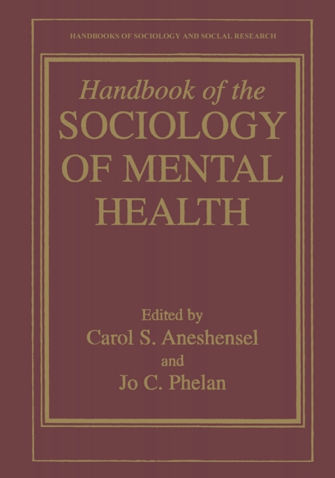 Cover image for book Handbook of the Sociology of Mental Health