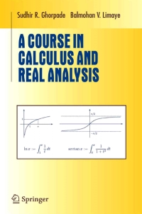 Cover image: A Course in Calculus and Real Analysis 9780387305301