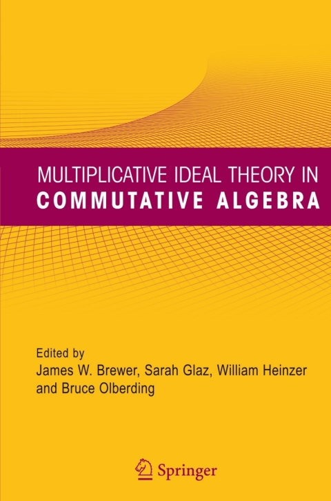 Cover image for book Multiplicative Ideal Theory in Commutative Algebra