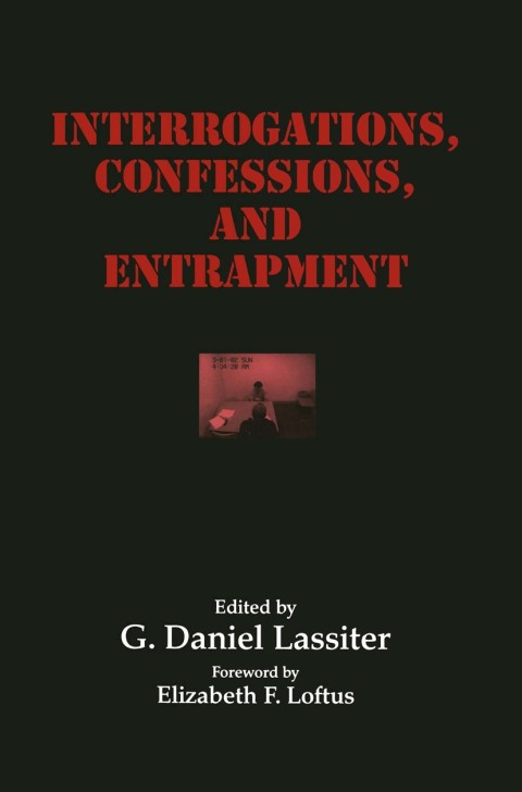Cover image for book Interrogations, Confessions, and Entrapment
