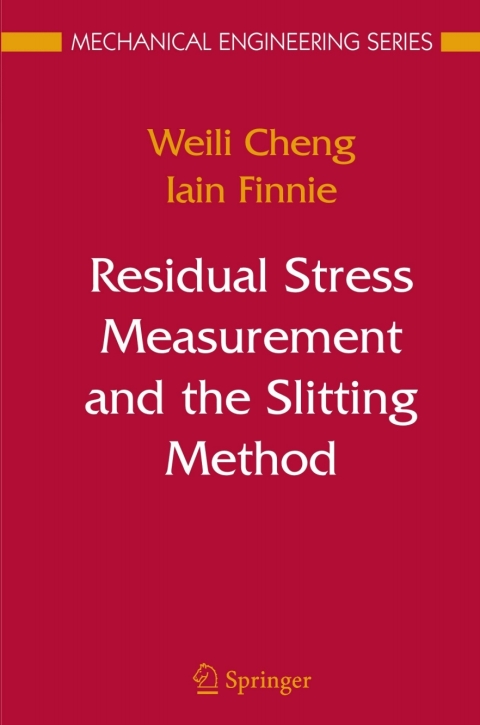 Cover image for book Residual Stress Measurement and the Slitting Method