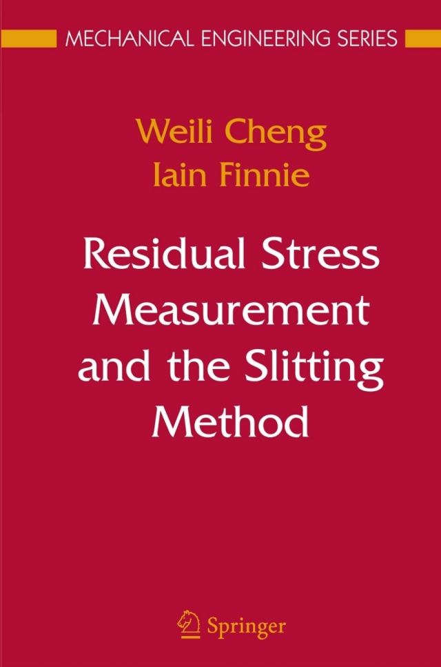 Residual Stress Measurement and the Slitting Method