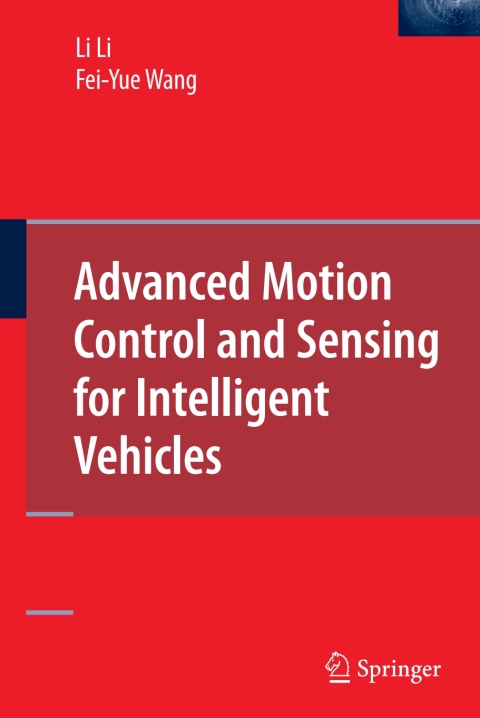 Advanced Motion Control and Sensing for Intelligent Vehicles 
