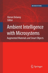 صورة الغلاف: Ambient Intelligence with Microsystems 1st edition 9780387462639