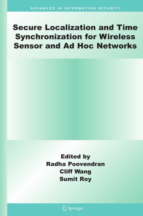 Cover image for book Secure Localization and Time Synchronization for Wireless Sensor and Ad Hoc Networks