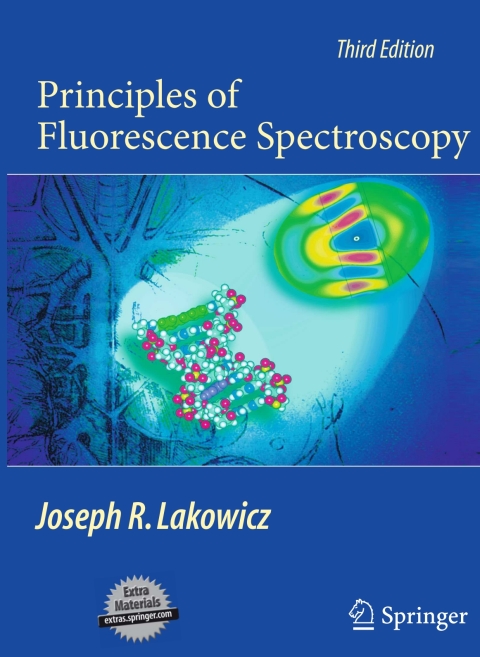 Principles of Fluorescence Spectroscopy 