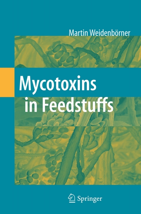 Cover image for book Mycotoxins in Feedstuffs