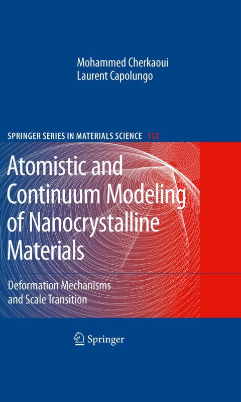Cover image for book Atomistic and Continuum Modeling of Nanocrystalline Materials