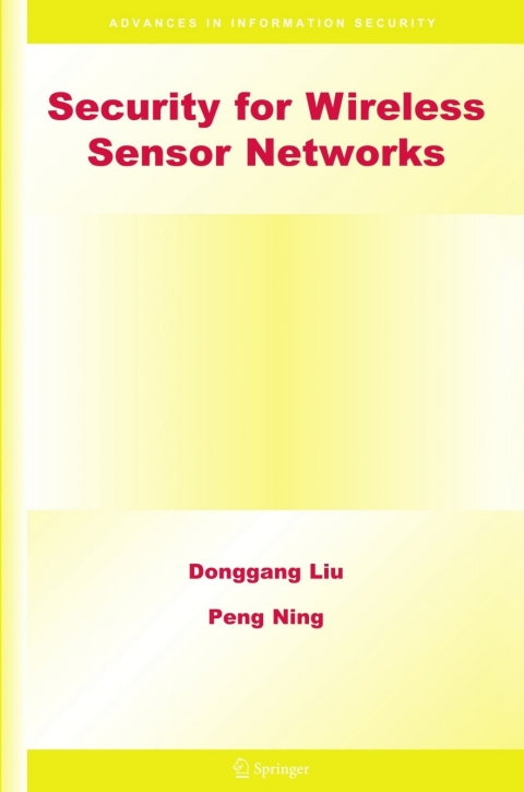 Security for Wireless Sensor Networks 