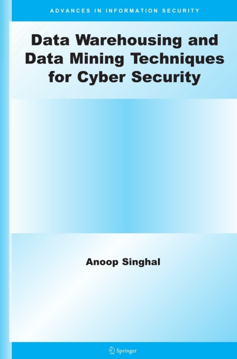 Cover image for book Data Warehousing and Data Mining Techniques for Cyber Security