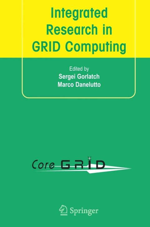 Cover image for book Integrated Research in GRID Computing