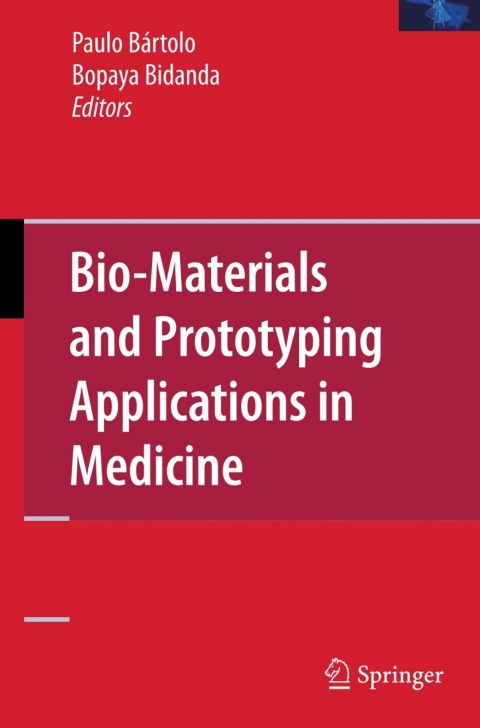 Cover image for book Bio-Materials and Prototyping Applications in Medicine