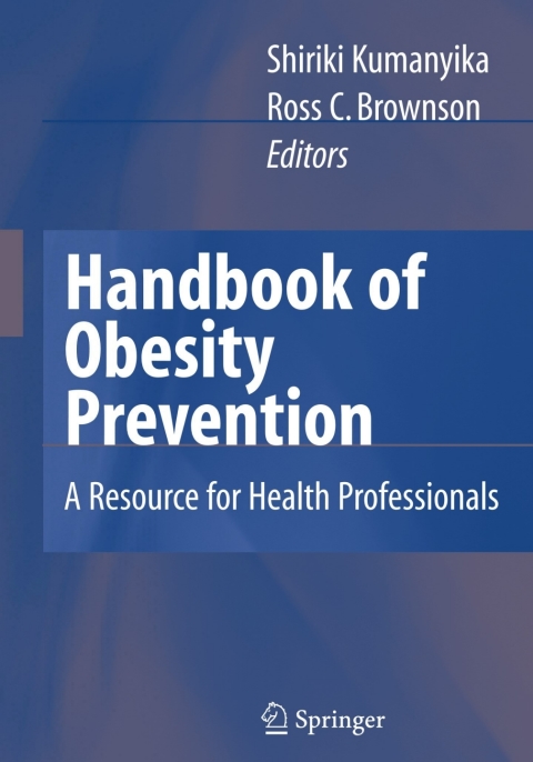 Cover image for book Handbook of Obesity Prevention