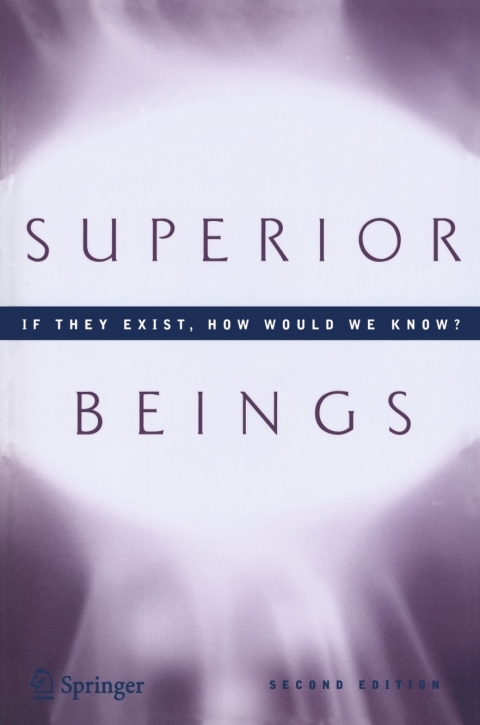 Superior Beings. If They Exist, How Would We Know? 