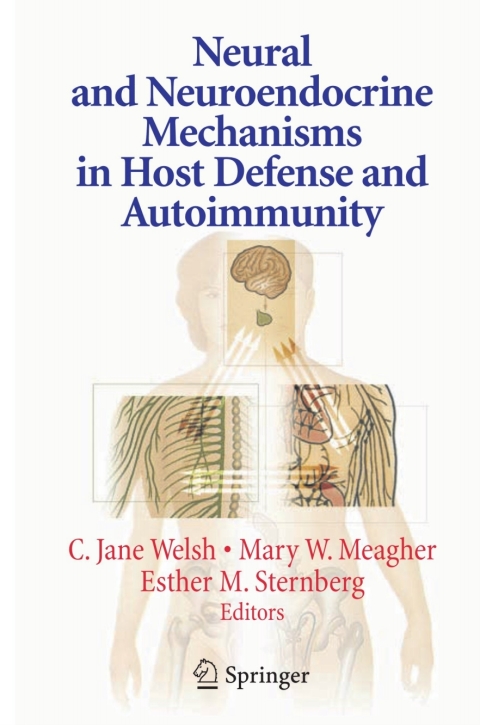 Cover image for book Neural and Neuroendocrine Mechanisms in Host Defense and Autoimmunity