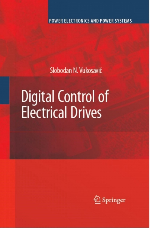 Cover image for book Digital Control of Electrical Drives