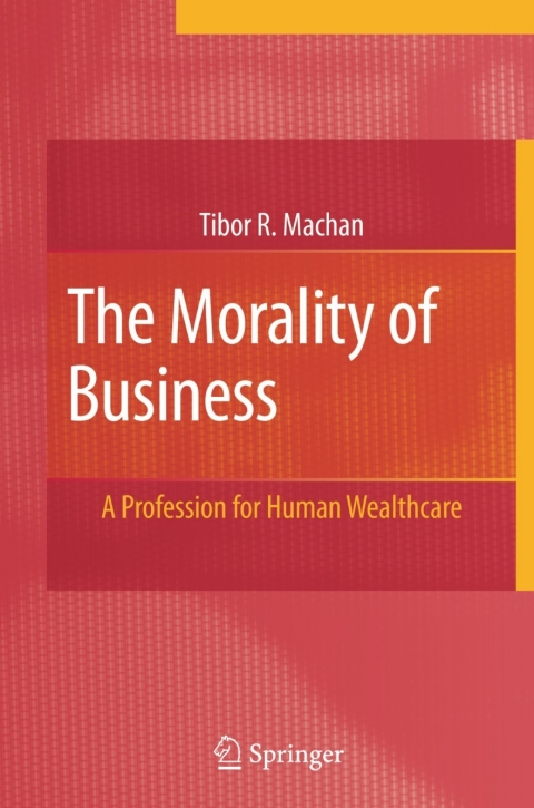The Morality of Business 