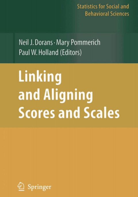 Linking and Aligning Scores and Scales 