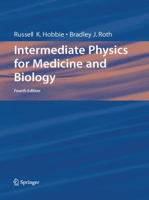 Cover image for book Intermediate Physics for Medicine and Biology