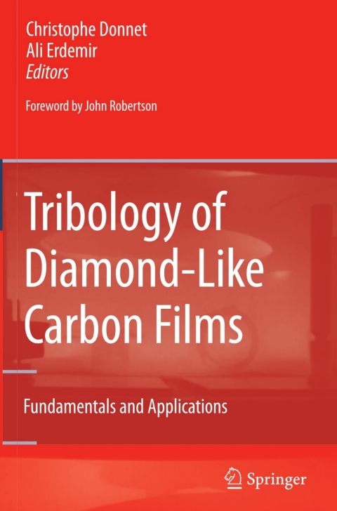 Cover image for book Tribology of Diamond-like Carbon Films