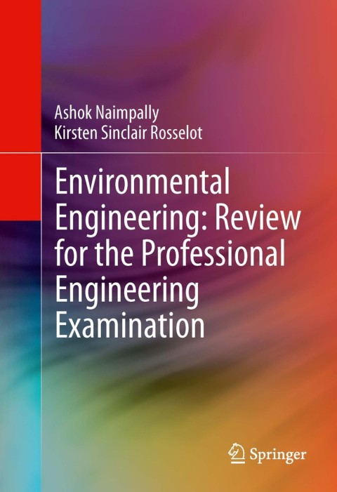 Cover image for book Environmental Engineering: Review for the Professional Engineering Examination