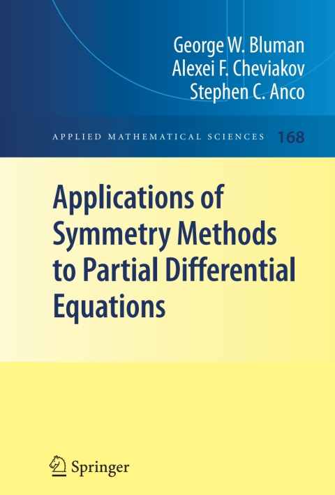 Cover image for book Applications of Symmetry Methods to Partial Differential Equations