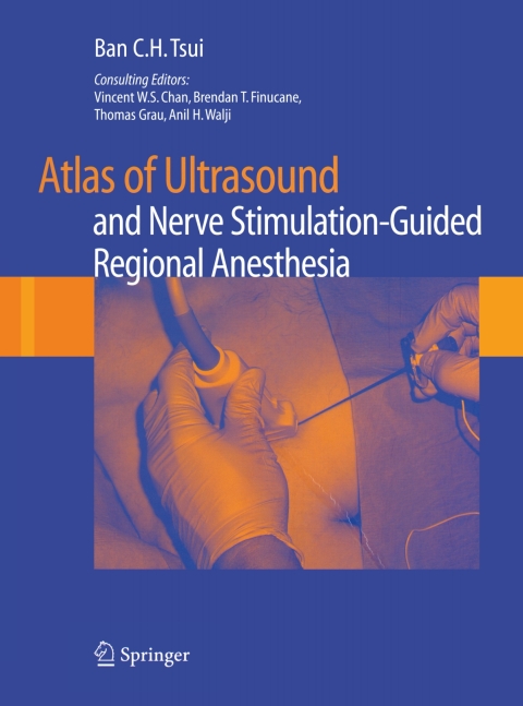 Cover image for book Atlas of Ultrasound- and Nerve Stimulation-Guided Regional Anesthesia