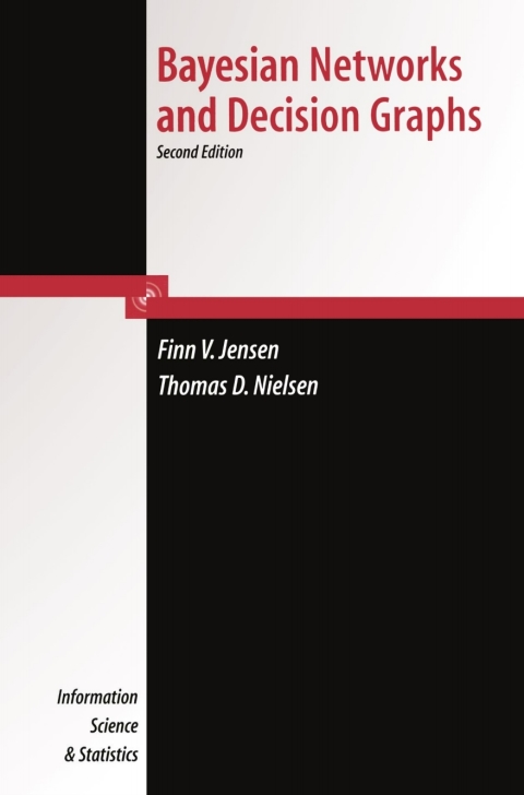 Cover image for book Bayesian Networks and Decision Graphs