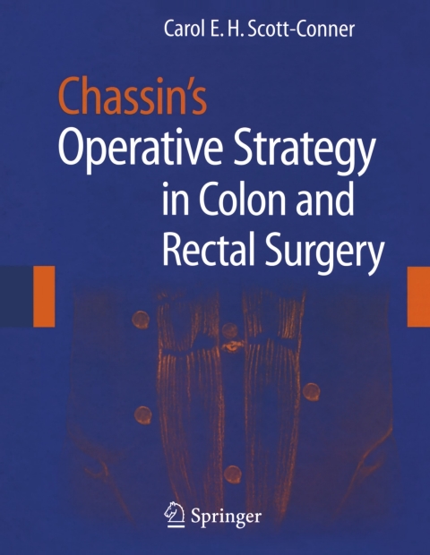 Cover image for book Chassin's Operative Strategy in Colon and Rectal Surgery
