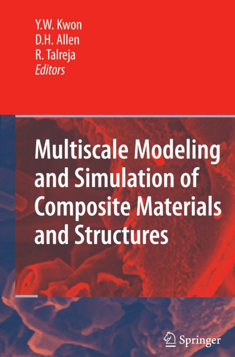 Cover image for book Multiscale Modeling and Simulation of Composite Materials and Structures