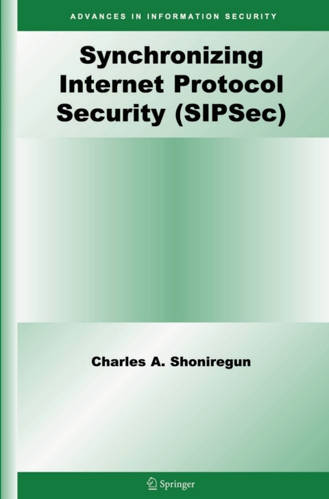 Cover image for book Synchronizing Internet Protocol Security (SIPSec)