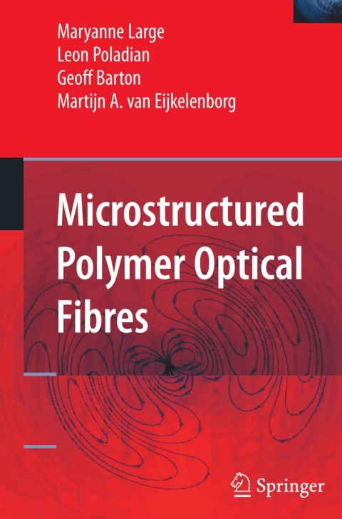 Microstructured Polymer Optical Fibres 