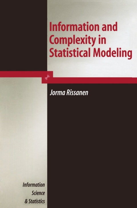 Cover image for book Information and Complexity in Statistical Modeling