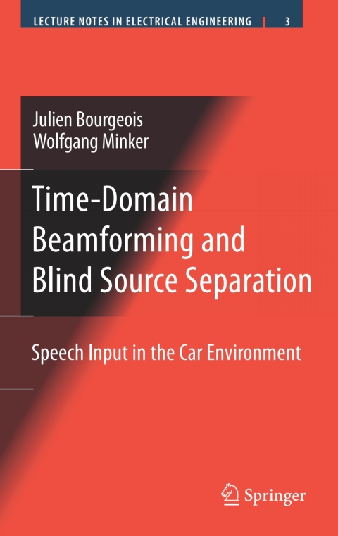 Cover image for book Time-Domain Beamforming and Blind Source Separation